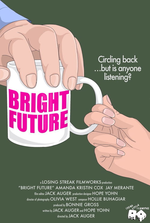 Bright Future Bright Future
