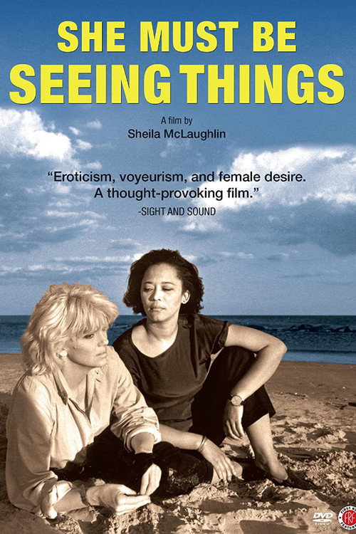 She Must Be Seeing Things She Must Be Seeing Things