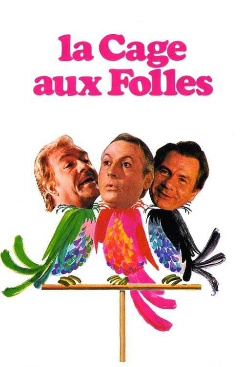 La cage aux folles La cage aux folles
