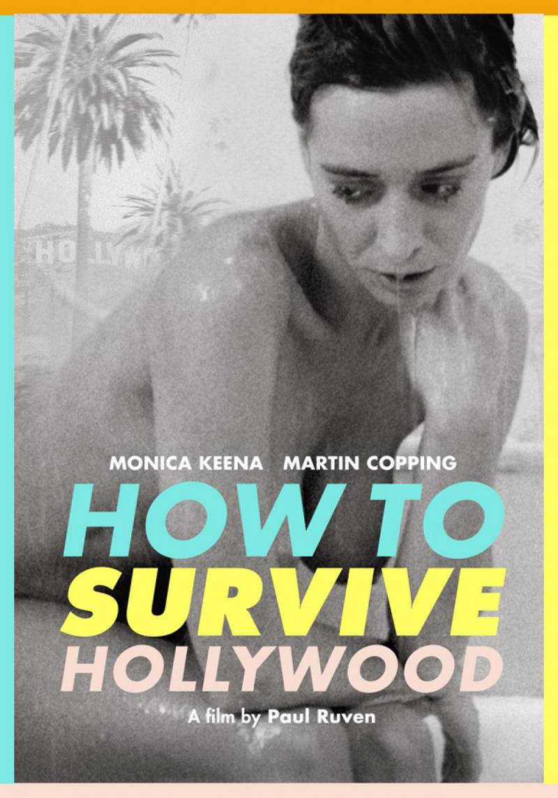 How to Survive Hollywood How to Survive Hollywood